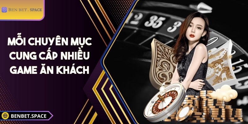 BENBET | BEN BET | Đăng Nhập Nhà Cái BENBET.COM Không Bị Chặn 12/2025 30 Mỗi chuyên mục cung cấp nhiều game ăn khách